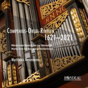Matthias Neumann - Compenius-Orgel Rinteln (Werke vom Barock bis zur Romantik / Works from the Baroque to Romanticism) (2026) Hi-Res