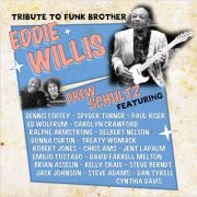 Drew Schultz - Tribute To Funk Brother Eddie Willis (2017)