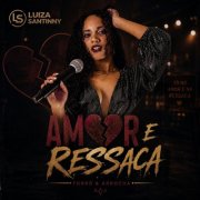 Luiza Santinny - Amor e Ressaca (2026) Hi-Res
