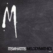 VA - This Is Melodymathics Vol.5 (2021)