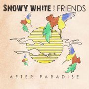 Snowy White - After Paradise (2012)