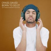 Craig David - Born to Do It (25th Anniversary Edition) (2025)