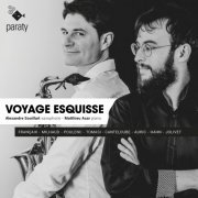 Alexandre Souillart & Matthieu Acar - Voyage Esquisse (2021) [Hi-Res]