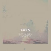 Alessandro Simonetto - Yann Tiersen: Eusa (2023) Hi-Res