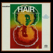 VA - Hair - The American Tribal Love-Rock Musical (The Original Broadway Cast Recording) (2024) [SACD]