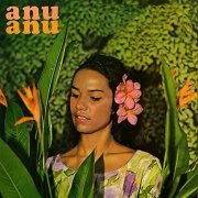 Tiare Tahiti Combo - Anu Anu (2014)