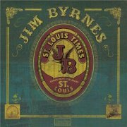 Jim Byrnes – St. Louis Time (2014)