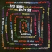 Bireli Lagrene - Electric Side (2008)