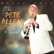 The Pete Allen Jazz Band - Happy Jazz (2008)