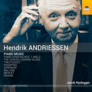 Jacob Nydegger - Andriessen: Piano Music (2018) [Hi-Res]