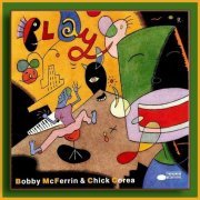 Bobby McFerrin & Chick Corea - Play (1992) CD Rip