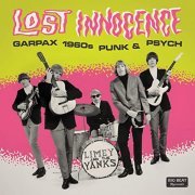 VA - Lost Innocence - Garpax 1960s Punk & Psych (2021) Hi Res