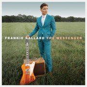 Frankie Ballard - The Messenger (2025)