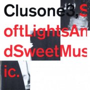 Clusone 3 - Soft Lights and Sweet Music (1994) CD-Rip