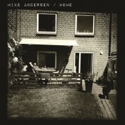 Mike Andersen - Home (2014)