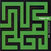 Theak-tet - Old School (2005)