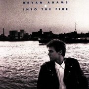 Bryan Adams - Into The Fire (1987)