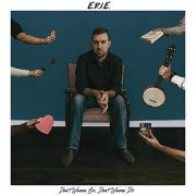 E.R.I.E. - Don't Wanna Live, Don't Wanna Die (2020) Hi Res