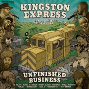 Kingston Express - Unfinished Business (2025)