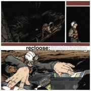 Recloose - Spelunking EP (1999/2018) FLAC