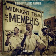 Blues Feeling - Midnight Train to Memphis (2025)