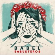 Embusteros - Babel (2021)