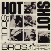 The Soul Vendors - Hot Shot (2015)