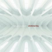 Melaine Dalibert - Shimmering (2022)