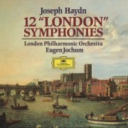 London Philharmonic Orchestra, Eugen Jochum - Haydn: 12 "London" Symphonies (1993)