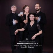 Ensemble Odyssee - J. S. Bach: Original & Counterfeit - Concertos after BWV 1052, 1053, 1056 & 1057 (2025) [Hi-Res]