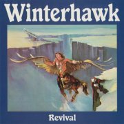 Winterhawk - Revival (1982) {1998, Remastered}