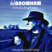 Del Bromham - Devil's Highway (Expanded Edition) (2023)