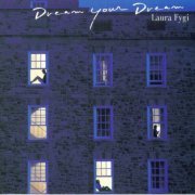 Laura Fygi - Dream Your Dream (1998) FLAC