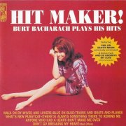 Burt Bacharach - Hit Maker! Burt Bacharach Plays His Hits (1997)