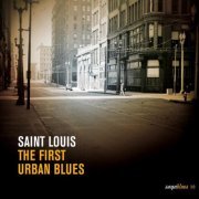 Various - Saint Louis - The First Urban Blues (2007)