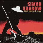 Simon Sorrow - Dark Days Will Come (2025) [Hi-Res]