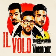 Il Volo, Ennio Morricone - IL VOLO SINGS MORRICONE (2021)