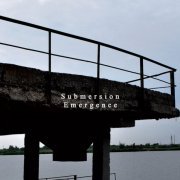 Submersion - Emergence (2021)