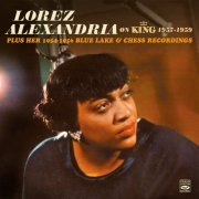 Lorez Alexandria - Lorez Alexandria on King 1957-1959 - Plus Her 1954-1956 Blue Lake & Chess Recordings (2019)