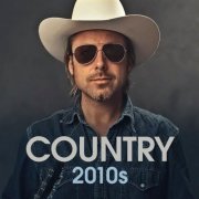 VA - Country 2010s (2023)