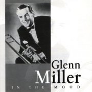 Glenn Miller - In The Mood (2000)