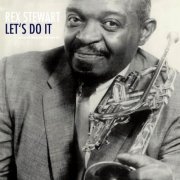 Rex Stewart - Let's Do It (2018)