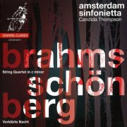 Amsterdam Sinfonietta, Candida Thompson - Brahms: String Quartet / Schonberg: Verklarte Nacht (2011) [SACD]