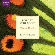 Llŷr Williams - Robert Schumann: Piano Works (2024) [Hi-Res]