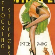 Sister Swing - Stocking Stuffers (2002) FLAC