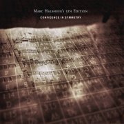 Marc Halbheer's 5th Edition - Confidence In Symmetry (2013)