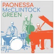 David Paonessa, Matt McClintock & Ellis Green - Paonessa McClintock Green (2023)