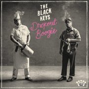 The Black Keys - Dropout Boogie (2022) [Hi-Res]