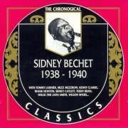 Sidney Bechet - The Chronological Classics: 1938-1940 (1991)