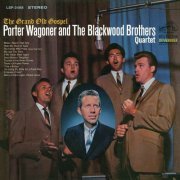 Porter Wagoner And The Blackwood Brothers Quartet - The Grand Old Gospel (1966/2015) [Hi-Res]